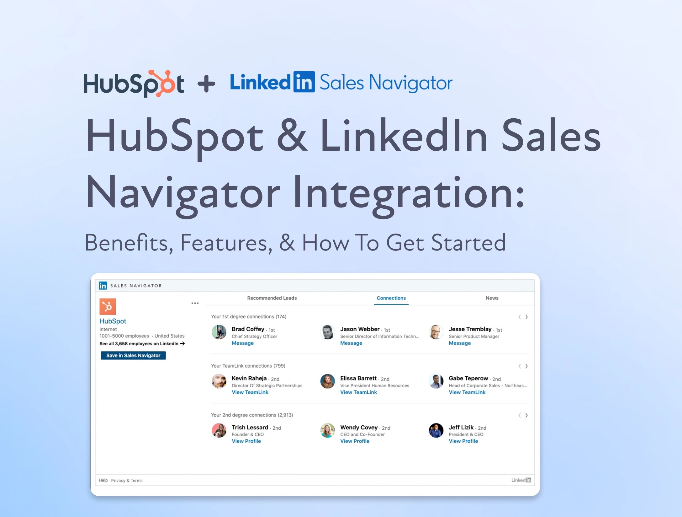 HubSpot & LinkedIn Sales Navigator Integration Benefits, Features